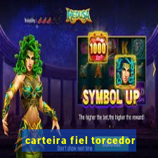 carteira fiel torcedor